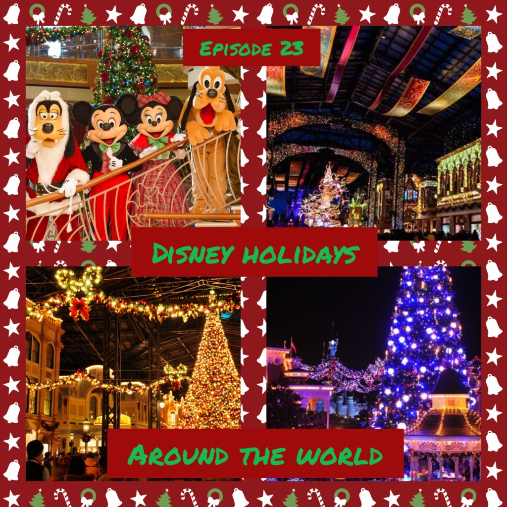 Disney Holidays Around The World