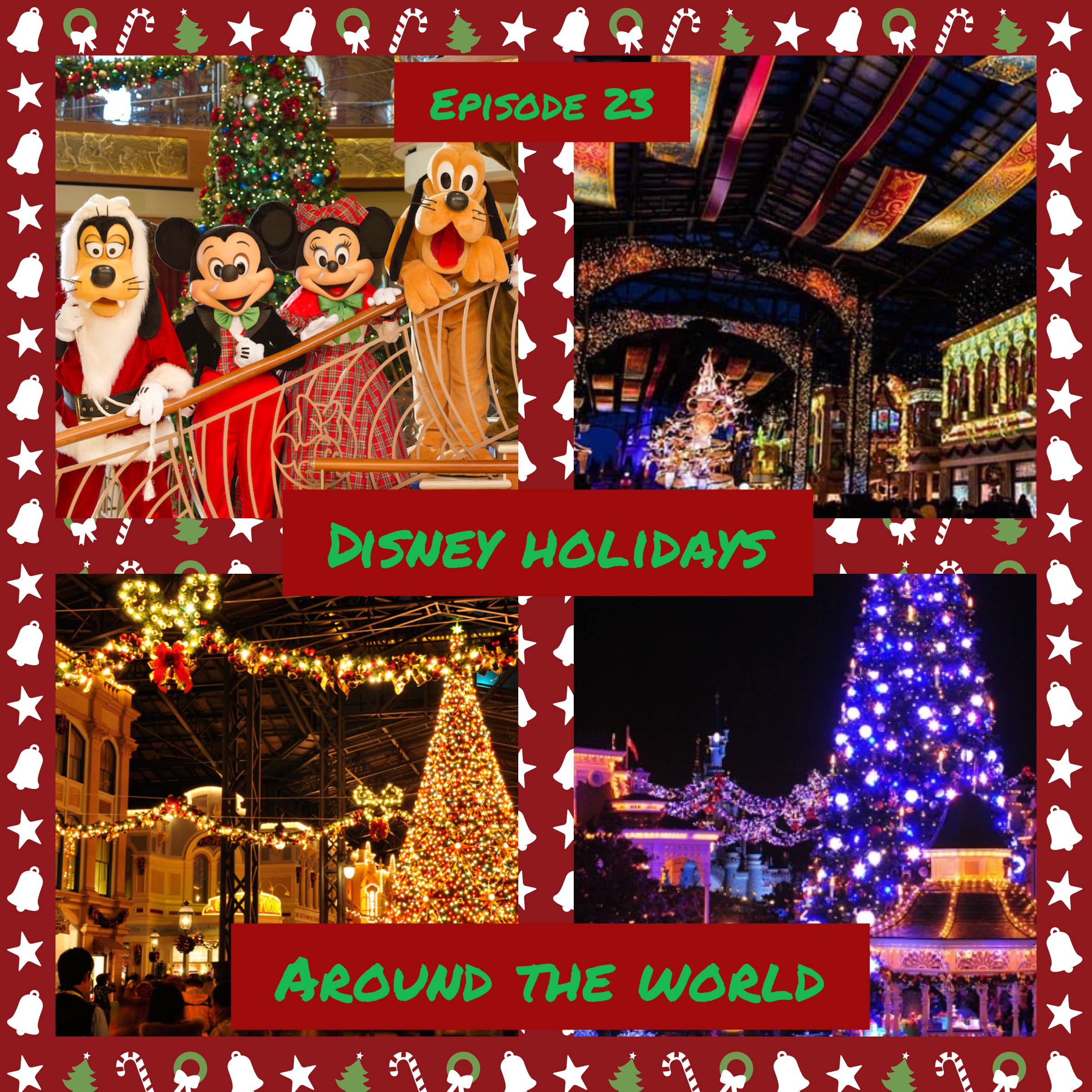 Disney Holidays Around The World