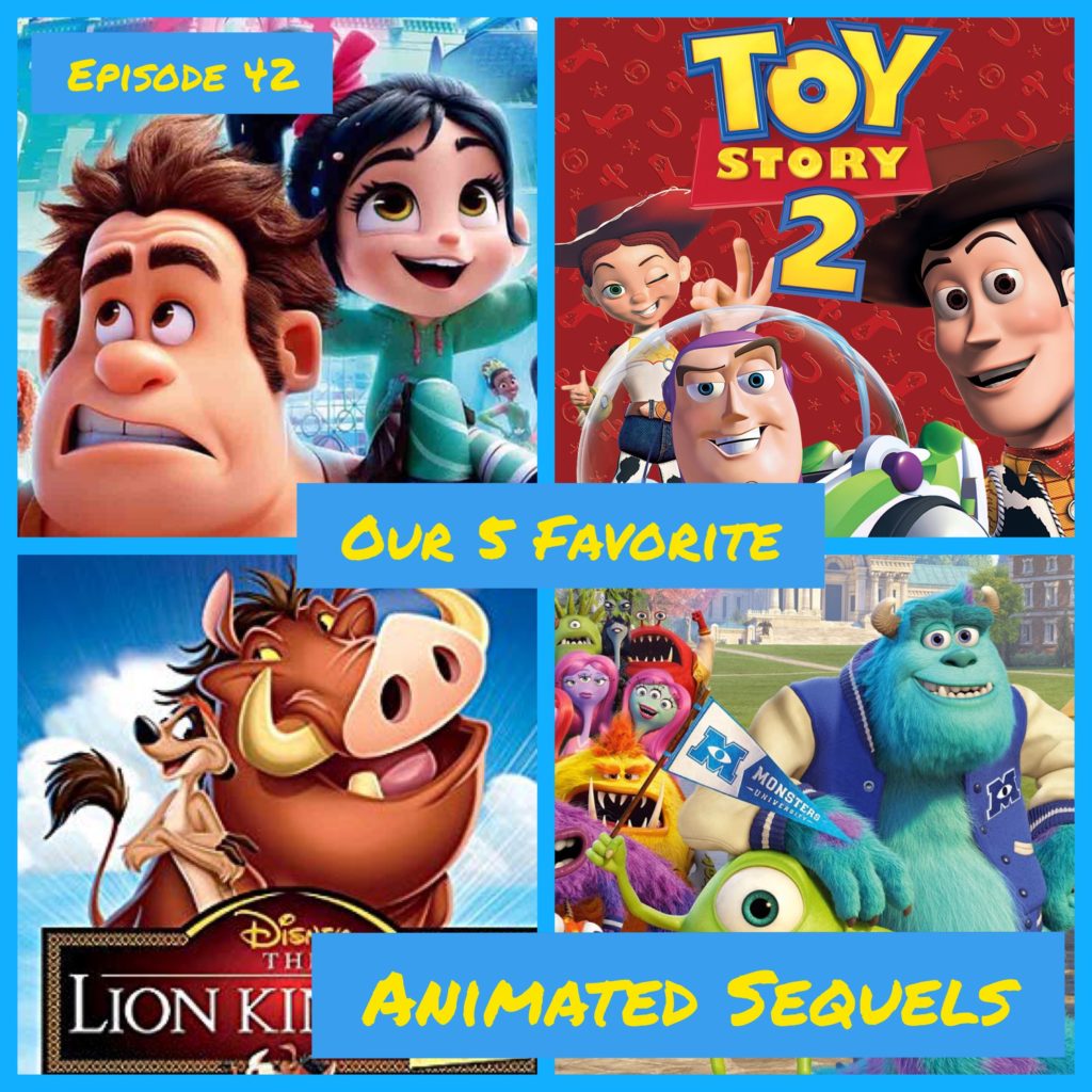 5 Favorite Animated Sequels