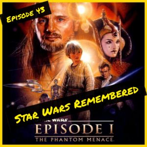 Star Wars Remembered - The Phantom Menace