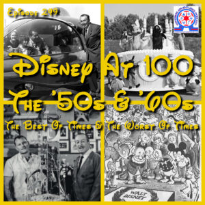 Disney At 100 - The '50s & '60s