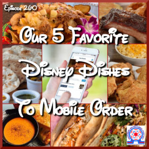 Favorite Disney Dishes To Mobile Order