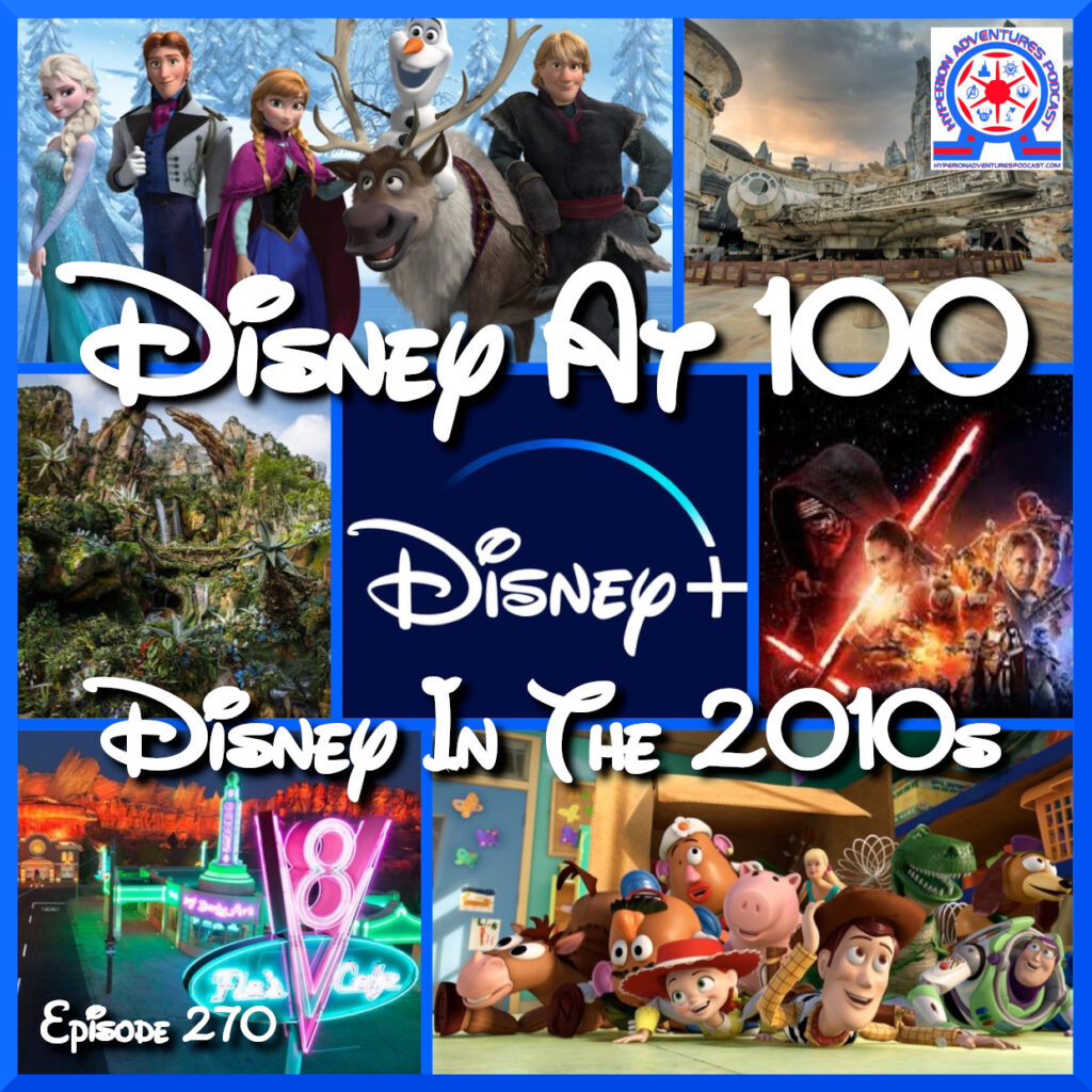 Disney In The 2010s