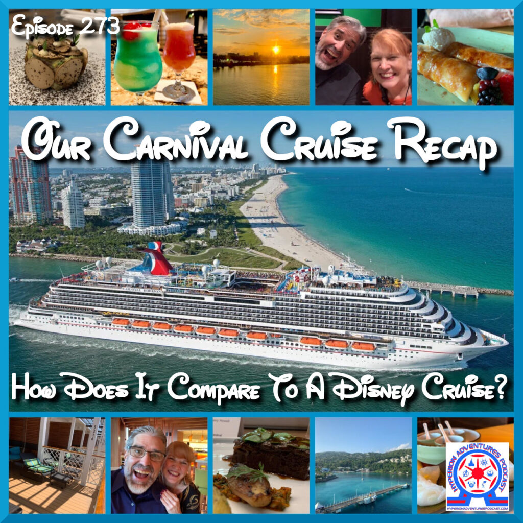 Carnival Cruise Recap