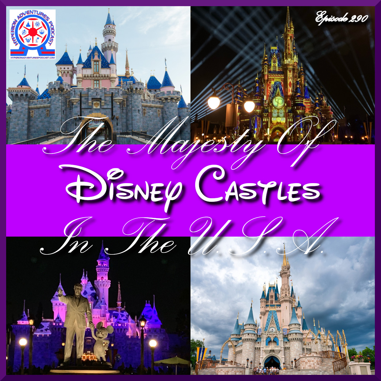 Disney Castles of the USA